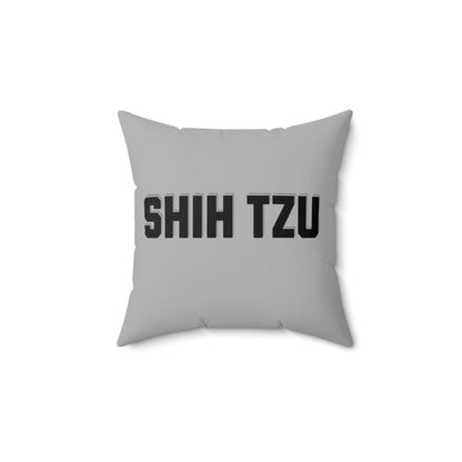 Shih Tzu Text Pillow – Stylish & Cozy Gift for Shih Tzu Lovers