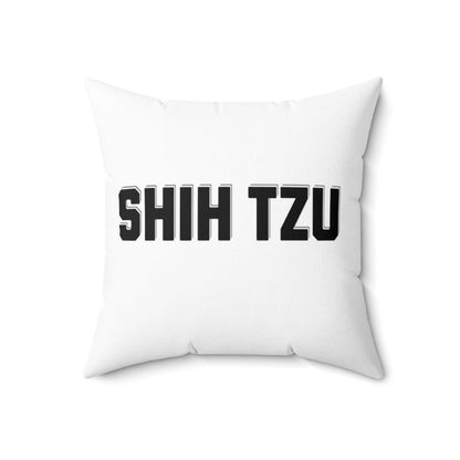 Shih Tzu Text Pillow – Stylish & Cozy Gift for Shih Tzu Lovers