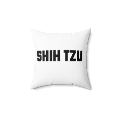 Shih Tzu Text Pillow – Stylish & Cozy Gift for Shih Tzu Lovers